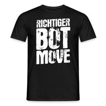 Richtig bot Move – Humour et style de joueur - T-shirt homme - noir - Devant - AI Model Male 178 light (178cm)