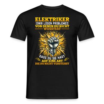 Elektriker Wir lösen Probleme – Stolz und Humor - Männer T-Shirt - Schwarz - Vorne - AI Model Male 178 light (178cm)