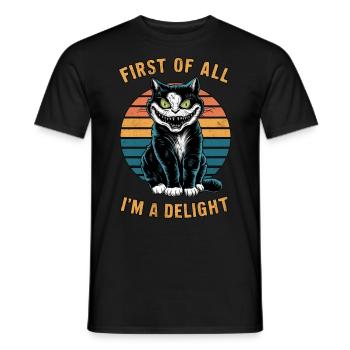 First Of All I'm A Delight Creepy Cat Humor - Men's T-Shirt - black - Front - AI Model Male 178 light (178cm)