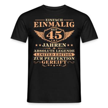 45. Geburtstag Einfach Einmalig seit 45 Jahren - Männer T-Shirt - Schwarz - Vorne - AI Model Male 178 light (178cm)