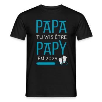 Papa Tu Vas Être Papy en 2025 Futur GrandPère - T-shirt homme - noir - Devant - AI Model Male 178 light (178cm)