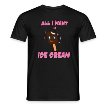 Ich will Eiscreme Eis Schoko Sommer Schmelzen - Männer T-Shirt - Schwarz - Vorne - AI Model Male 178 light (178cm)