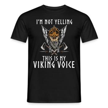 Ich schreie nicht, dass dies meine Wikingerstimme - Männer T-Shirt - Schwarz - Vorne - AI Model Male 178 light (178cm)