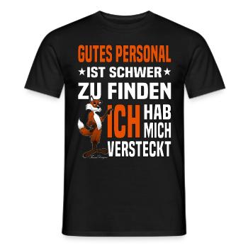 Gutes Personal auf der Arbeit lustiges beste - Männer T-Shirt - Schwarz - Vorne - AI Model Male 178 light (178cm)