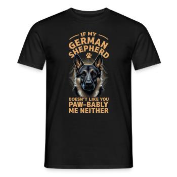 If My German Shepherd Doesn't Like You Funny Dog H - Men's T-Shirt - black - Front - AI Model Male 178 light (178cm)