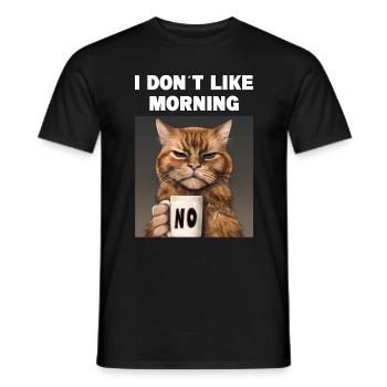 Je n’aime pas le chat drôle du matin avec - T-shirt homme - noir - Devant - AI Model Male 178 light (178cm)