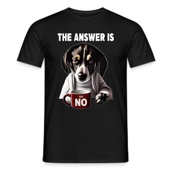La réponse est non. Grincheux Chien drôle - T-shirt homme - noir - Devant - AI Model Male 178 light (178cm)