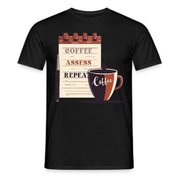 Coffee Assess Repeat Funny Coffee Lover School Cou - Männer T-Shirt - Schwarz - Vorne - AI Model Male 178 light (178cm)