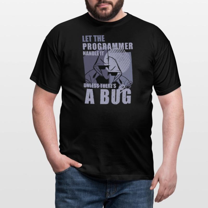 Programming Bugs Funny Quotes Computer Nerd Coding Männer T-Shirt