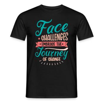 Embrace the Journey of Change Inspirational Positi - Männer T-Shirt - Schwarz - Vorne - AI Model Male 178 light (178cm)
