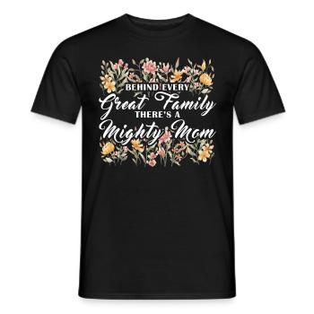 Great Family Mighty Mom Inspiring Saying for Mothe - Männer T-Shirt - Schwarz - Vorne - AI Model Male 178 light (178cm)