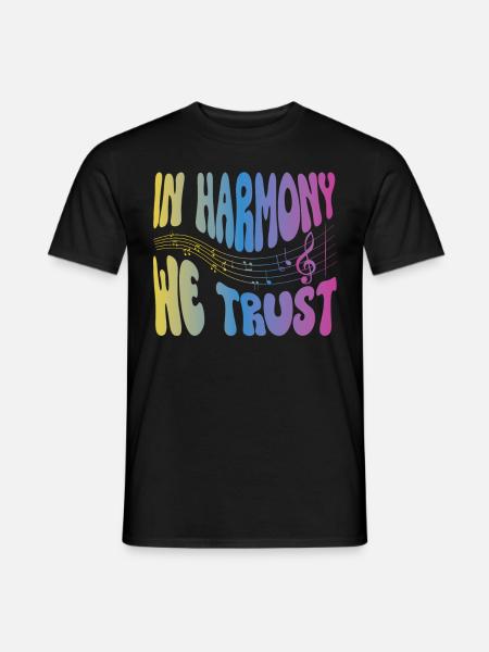 In Harmony We Trust Music Lover Music Notes - Männer T-Shirt - Schwarz