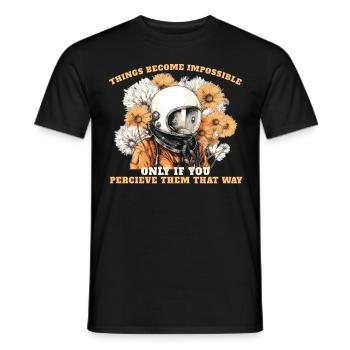 Positive Mindset Quote Floral Astronaut Aesthetic - Männer T-Shirt - Schwarz - Vorne - AI Model Male 178 light (178cm)