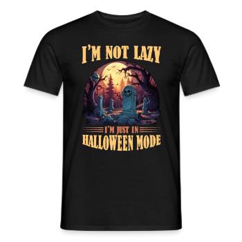 I'm Not Lazy Just In Halloween Mode Creepy Graveya - Männer T-Shirt - Schwarz - Vorne - AI Model Male 178 light (178cm)