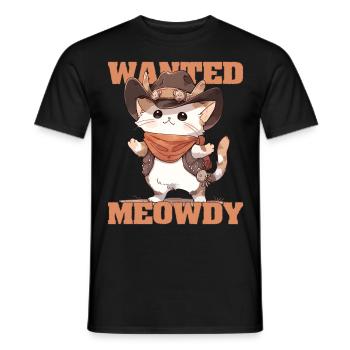 Wanted Meowdy Funny Cute Cat In Cowboy Costume Hal - Männer T-Shirt - Schwarz - Vorne - AI Model Male 178 light (178cm)