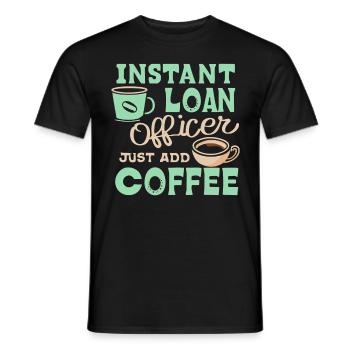 Mortgage Loan Officer Coffee Lover Underwriting Br - Männer T-Shirt - Schwarz - Vorne - AI Model Male 178 light (178cm)