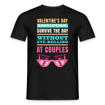 Bitter Single Woman With Shades Anti Valentines Da - Männer T-Shirt - Schwarz - Vorne - AI Model Male 178 light (178cm)