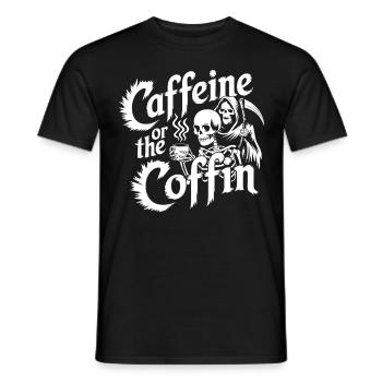 Caffeine Or The Coffin Gothic Skeleton Grim Reaper - Männer T-Shirt - Schwarz - Vorne - AI Model Male 178 light (178cm)