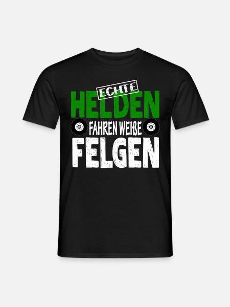 ECHTE HELDEN FAHREN WEIßE FELGEN - Männer T-Shirt - Schwarz