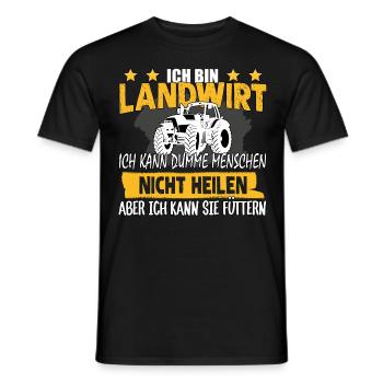 LANDWIRT - ICH KANN DUMME MENSCHEN NICHT HEILEN - Männer T-Shirt - Schwarz - Vorne - AI Model Male 178 light (178cm)