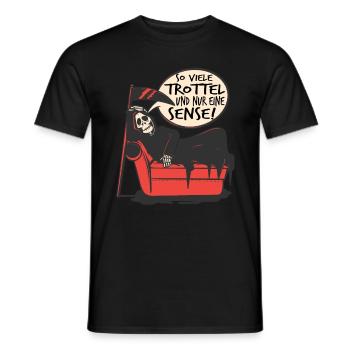 So viele Idioten und nur eine Sense Trottel - Männer T-Shirt - Schwarz - Vorne - AI Model Male 178 light (178cm)