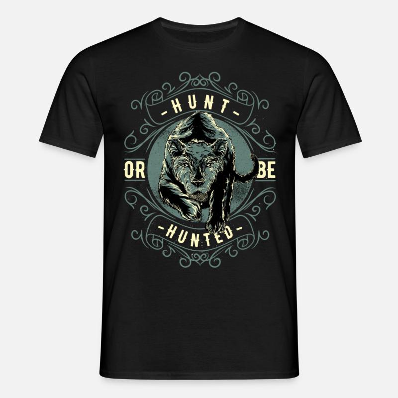Jage oder werde gejagt! - Männer T-Shirt - Schwarz