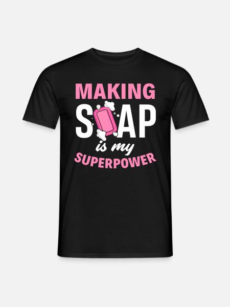 Soap makes super power - Men's T-Shirt - black