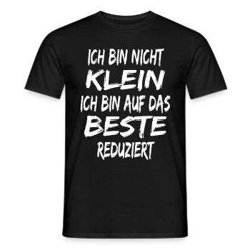 Ich bin nicht klein - bin auf das Beste reduziert - Männer T-Shirt - Schwarz - Vorne - AI Model Male 178 light (178cm)