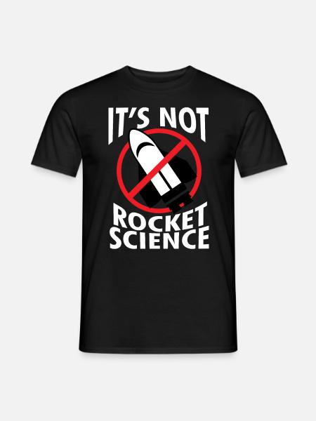 Rakete - Wissenschaft- Rocket science - Geschenk - Mænd T-shirt - sort