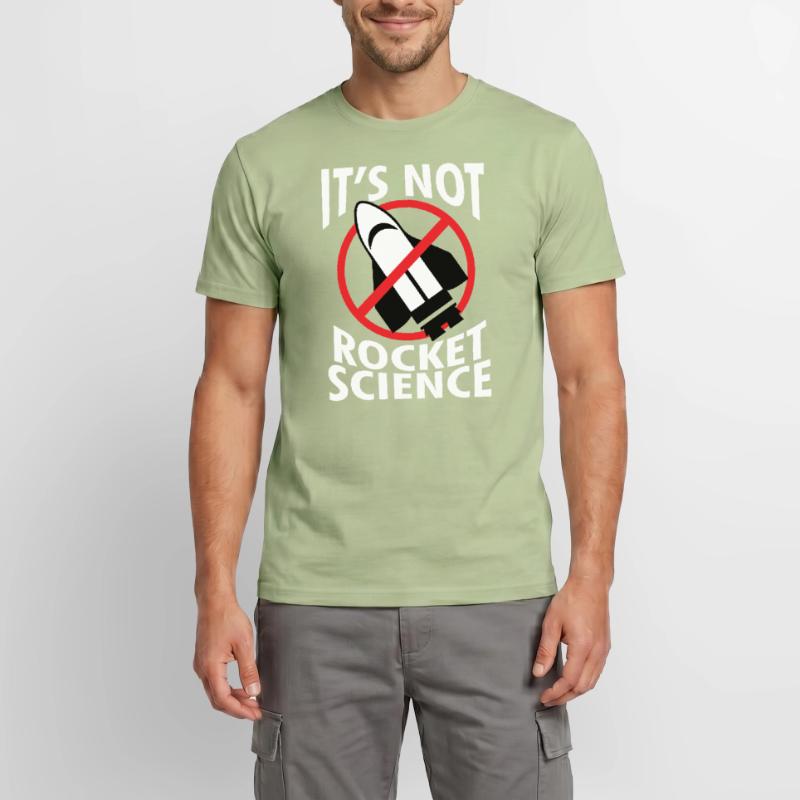 Rocket - Science - Rocket science - Gift Men's T-Shirt