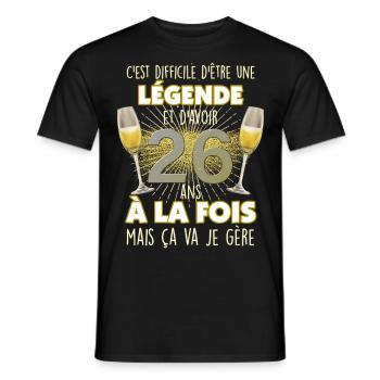 Anniversaire 26 ans Légende Homme Ou Femme - T-shirt homme - noir - Devant - AI Model Male 178 light (178cm)