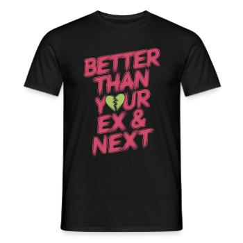 Better Than Your Ex & Next Breakup Single Party - Men's T-Shirt - black - Front - AI Model Male 178 light (178cm)