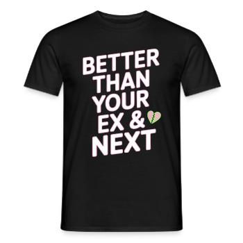 Better Than Your Ex & Next Breakup Single Party - Men's T-Shirt - black - Front - AI Model Male 178 light (178cm)