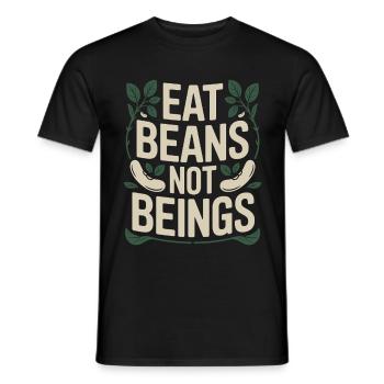 Manger des haricots Pas des êtres Animaux Haricots Végétarien Végétalien - T-shirt homme - noir - Devant - AI Model Male 178 light (178cm)