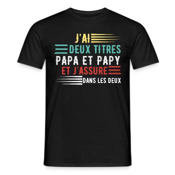 J'ai deux titres papa et papy cadeau fête des père - T-shirt homme - noir - Devant - AI Model Male 178 light (178cm)