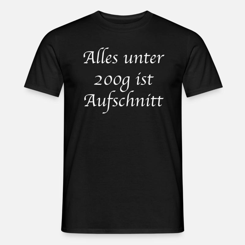 Aufschnitt Fleisch Spruch Geschenkidee - Männer T-Shirt - Schwarz