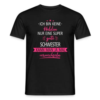 Schwester Schwestern Geschwister Familie Spruch - Männer T-Shirt - Schwarz - Vorne - AI Model Male 178 light (178cm)