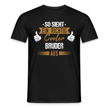 Bruder Brüder Geschwister Familie Spruch - Männer T-Shirt - Schwarz - Vorne - AI Model Male 178 light (178cm)