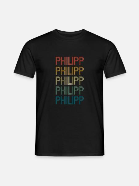 PHILIPP Vorname Geburtstag Name Spruch - Männer T-Shirt - Schwarz