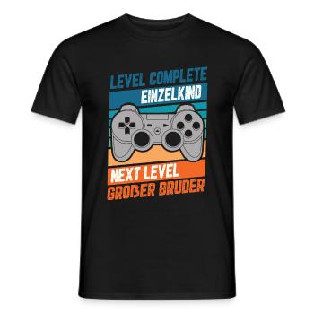 Level Complete Einzelkind Nextd Level Bruder Gamer - Männer T-Shirt - Schwarz - Vorne - AI Model Male 178 light (178cm)