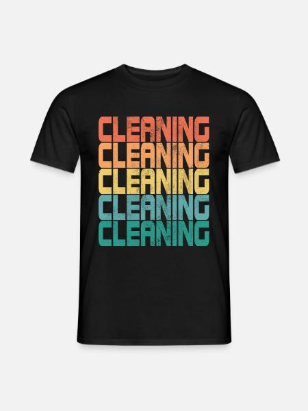 Cleaning Clean Cleaner Cleaner Gift - Men's T-Shirt - black