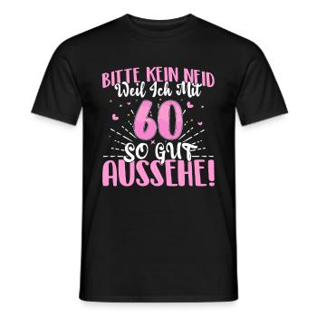 60 Geburtstag Bitte kein Neid - Männer T-Shirt - Schwarz - Vorne - AI Model Male 178 light (178cm)