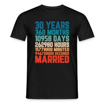 30 years married Wedding Marriage Saying Gift - Men's T-Shirt - black - Front - AI Model Male 178 light (178cm)