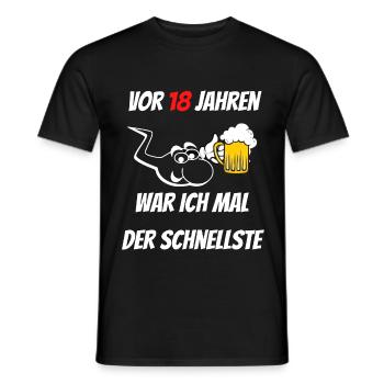 Vor 18 Jahren war ich mal der Schnellste - Männer T-Shirt - Schwarz - Vorne - AI Model Male 178 light (178cm)