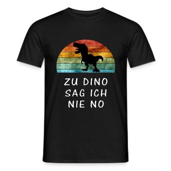 Zu Dino Sag Ich Nie No Lustiger Dinosaurier Spruch - Männer T-Shirt - Schwarz - Vorne - AI Model Male 178 light (178cm)