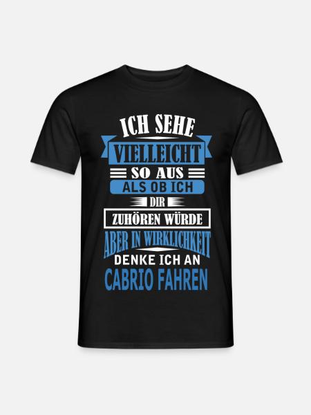 CABRIO FAHREN - Männer T-Shirt - Schwarz