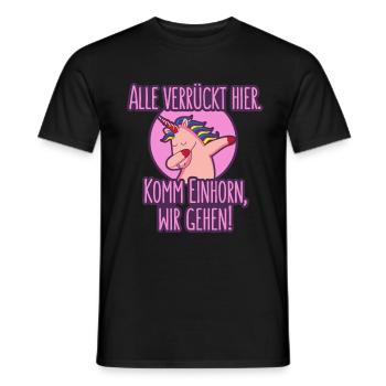 All crazy here. Come unicorn, we go! - Men's T-Shirt - black - Front - AI Model Male 178 light (178cm)