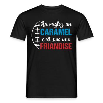 Au rugby un caramel c' est pas une friandise - T-shirt homme - noir - Devant - AI Model Male 178 light (178cm)