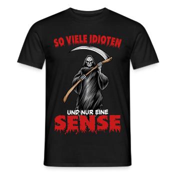 So many idiots and only one scythe - Men's T-Shirt - black - Front - AI Model Male 178 light (178cm)