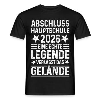 Graduation 2026 Hauptschule Spruch Legend Gelände - Men's T-Shirt - black - Front - AI Model Male 178 light (178cm)
